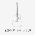 Knock on Wood